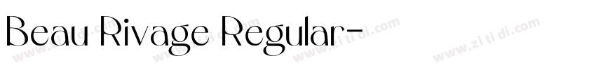 Beau Rivage Regular字体转换